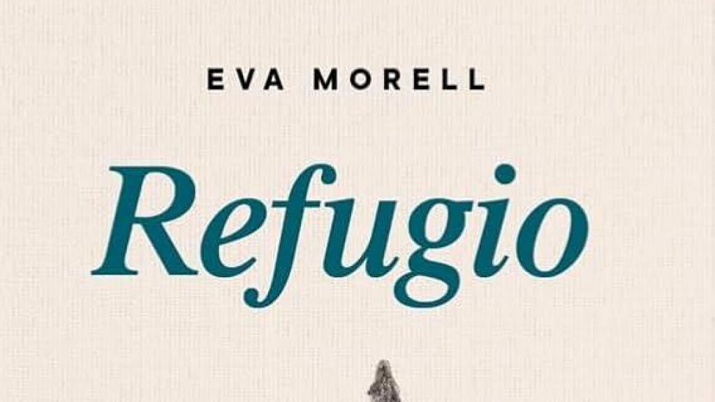 Portada de 'Refugio', de Eva Morell