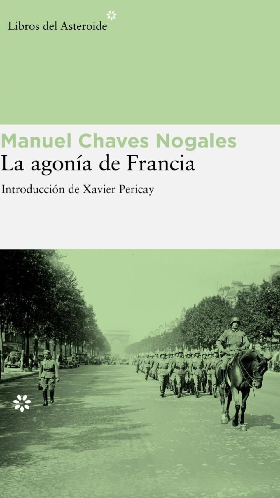 'La agonía de Francia' de Chaves Nogales