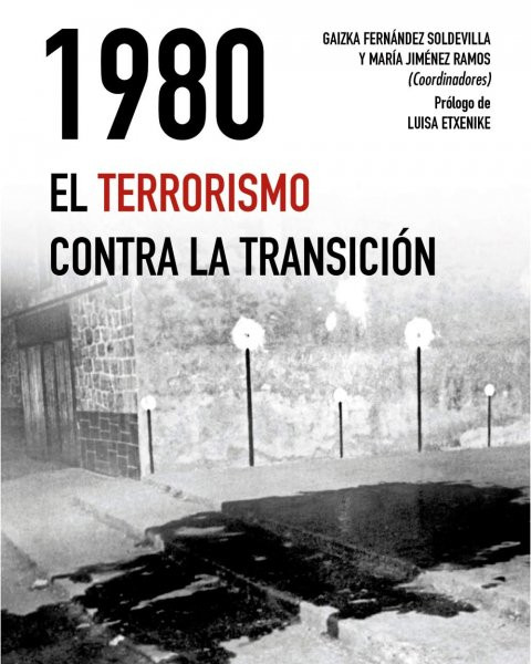 Portada del libro 1980, el terrorismo contra la transición