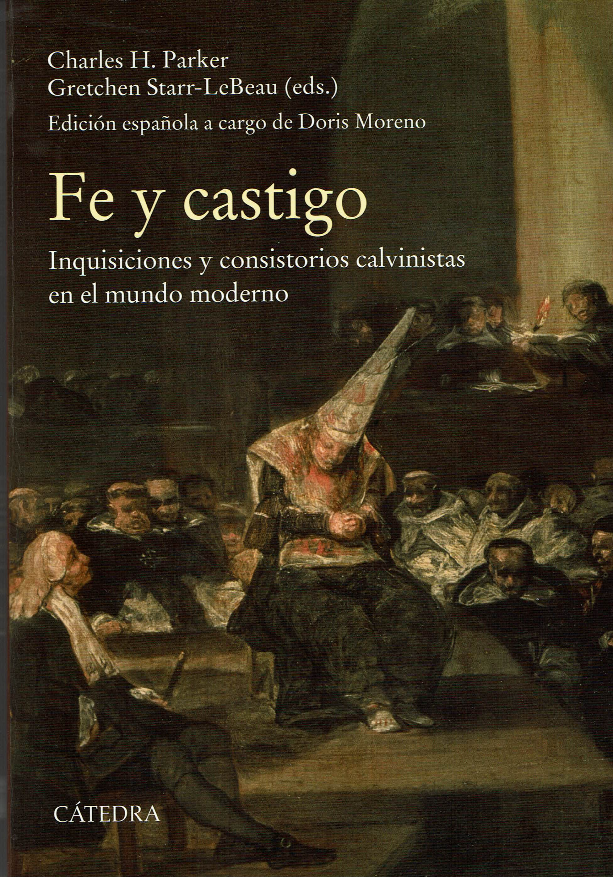 Portada Fe y castigo - Inquisiciones del mundo