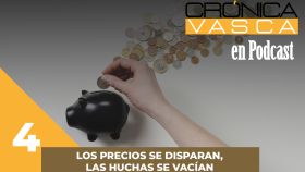 Podcast | Los precios se disparan, las huchas se vacían. / CG