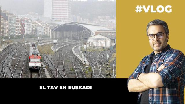 El dilema del TAV en Euskadi