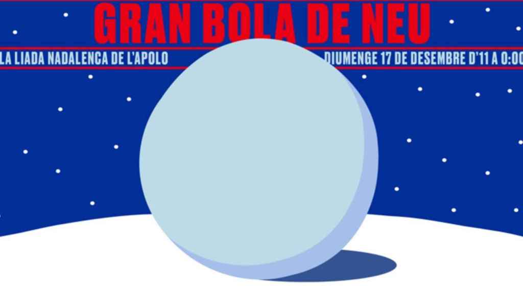 Gran bola de neu / SALA APOLO