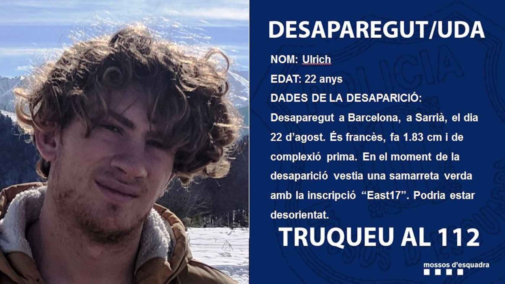 Descripción policial de Ulrich, el joven desaparecido en Sarrià / MOSSOS D'ESQUADRA