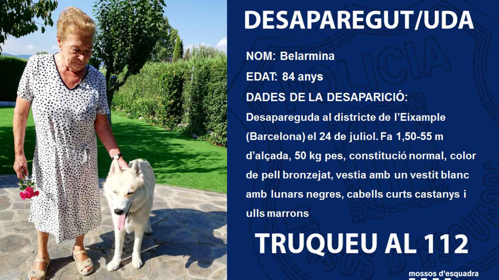 Buscan a Belarmina, una mujer de 84 años desaparecida en el Eixample / MOSSOS D'ESQUADRA