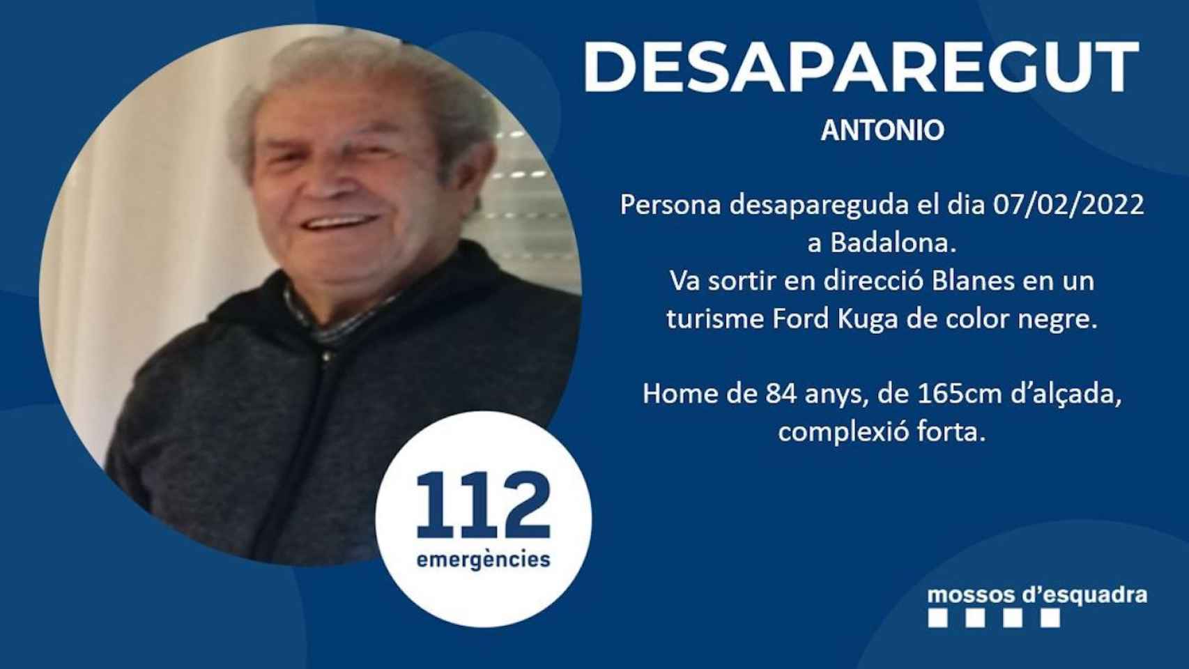 Anuncio de desaparición de Antonio, el anciano perdido en Badalona / MOSSOS D'ESQUADRA