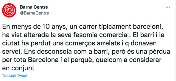 Tuit de Barnacentre sobre la pérdida de comercios de la calle Comtal / BARNACENTRE