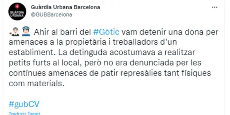 Tuit de la Guardia Urbana explicando la detención de la presunta ladrona / TWITTER