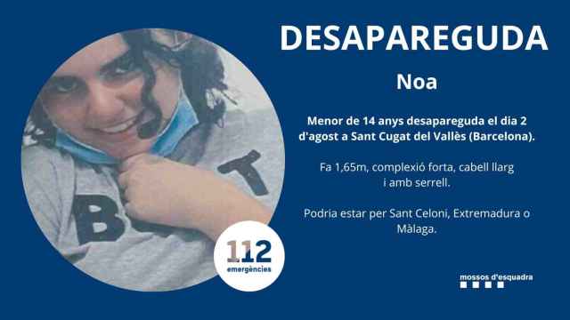 Alerta de los Mossos para encontrar a Noa / MOSSOS D'ESQUADRA