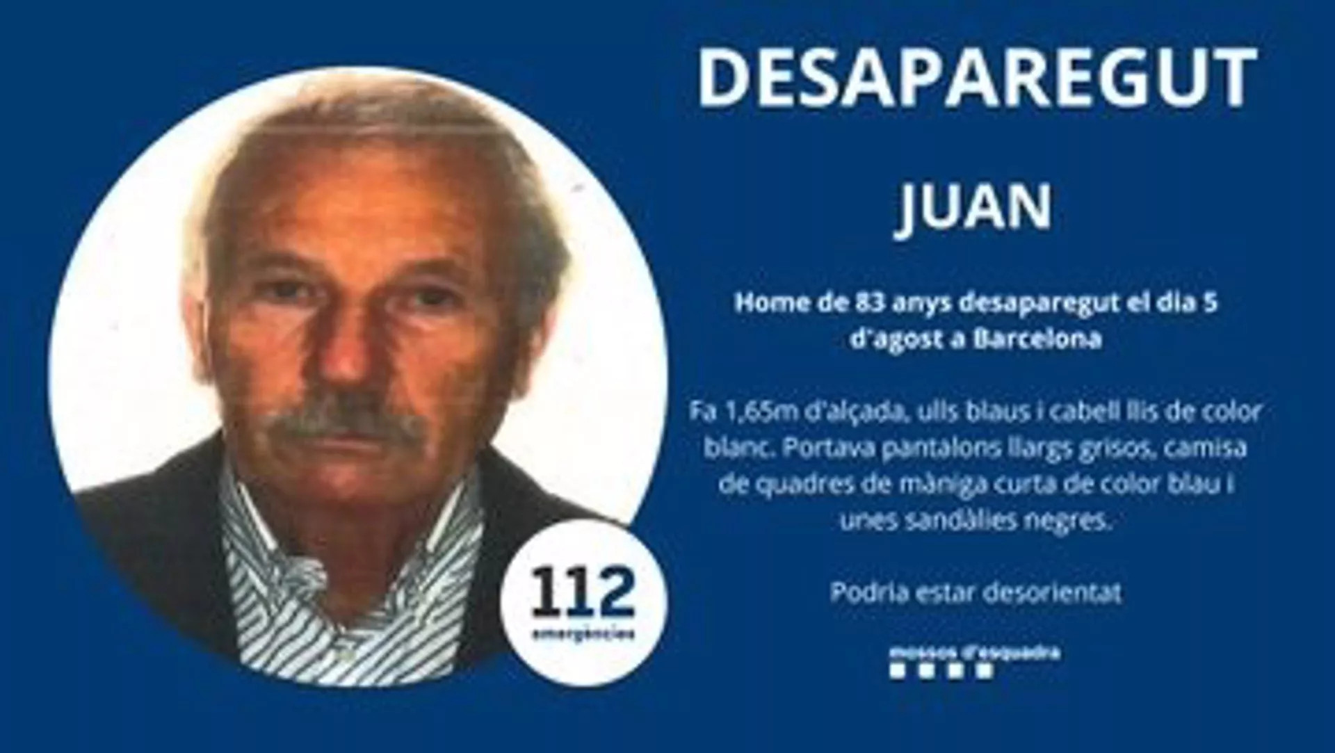 Los Mossos piden colaboración para encontrar a Juan / MOSOS D'ESQUADRA