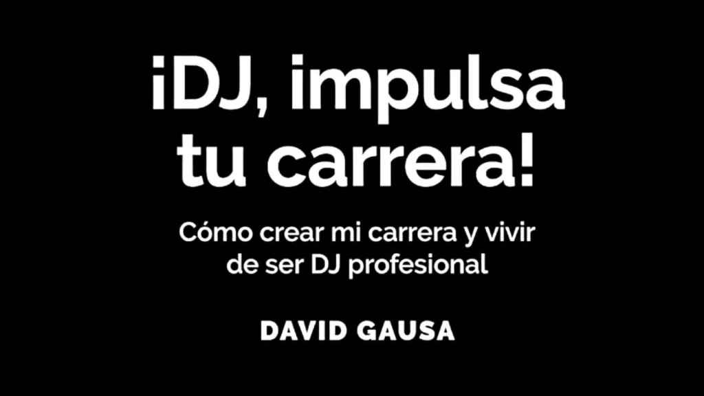 Portada del libro '¡DJ, impulsa tu carrera!'